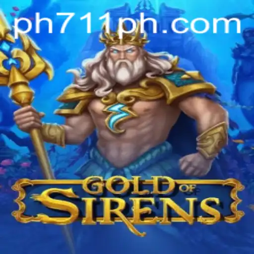 The Allure of GoldofSirens: A Comprehensive Guide